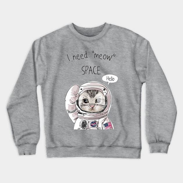 I need Meow space Crewneck Sweatshirt by Mako Design 